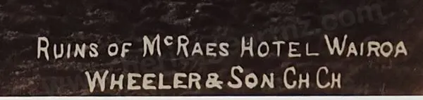 WHEELER & SON, Photographers - Tarawera Eruption -Ruins of McCrae's Hotel - Wairoa Image 1++