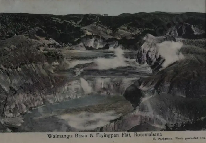 PARKERSON, C.P. ((1911-1912) - Waimangu Basin & Frying Pan Flat, Rotomahana c1900 Image 1++