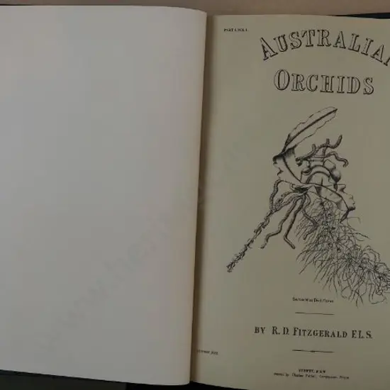 FITZGERALD, Robert D. (1830-1892) - Australian Orchids - 2 Volumes (1888). Reprinted 1977