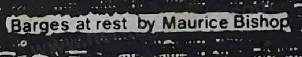 BISHOP, Maurice - Barges at Rest Image 1++