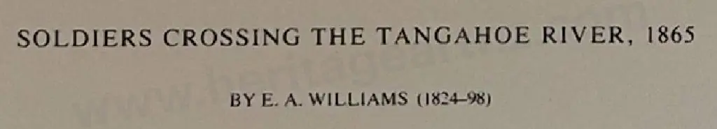 WILLIAMS, E. A. (1824-1898) - Soldiers Cross the Tangahoe River, 1865 Image 1++