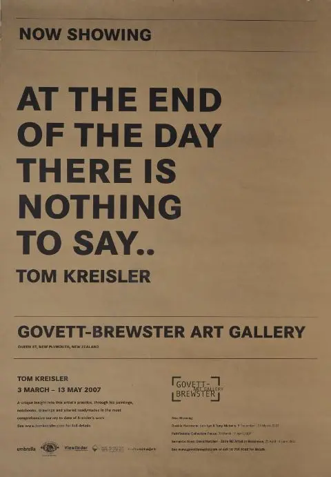 GOVETT-BREWSTER Gallery - At the End of the Day There is Nothing to Say - Tom Kreisler Image 1++