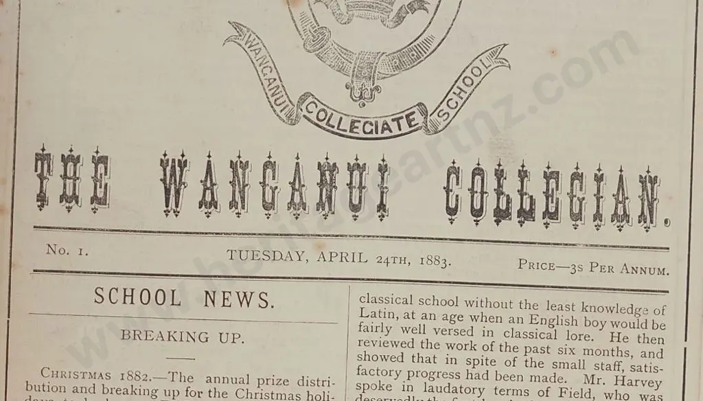 COLLEGIATE School - Whanganui - The Wanganui Collegian - The First 79 Issues of the Collegiate School Magazine 1883-1909 Image 1++