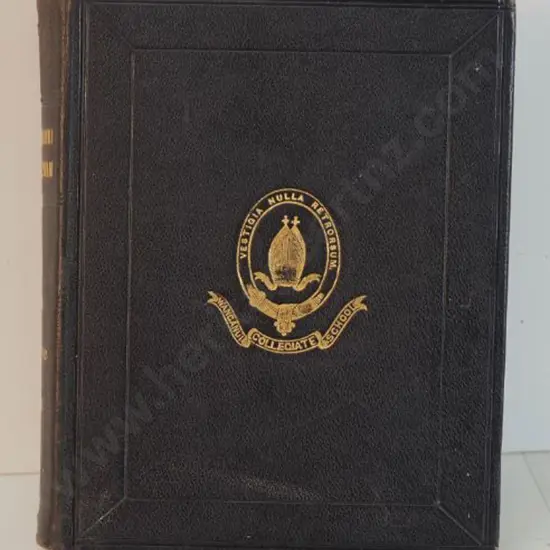 COLLEGIATE School - Whanganui - The Wanganui Collegian - The First 79 Issues of the Collegiate School Magazine 1883-1909