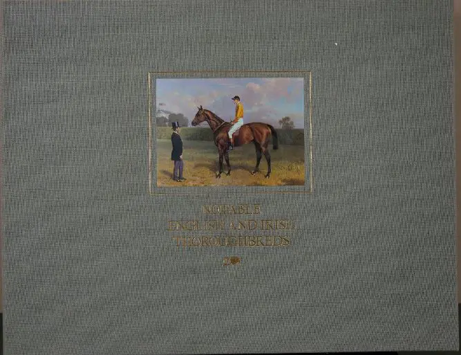 MOUNTIER, Mary (20th Cent.) - Notable English & Irish Thoroughbreds Image 1++